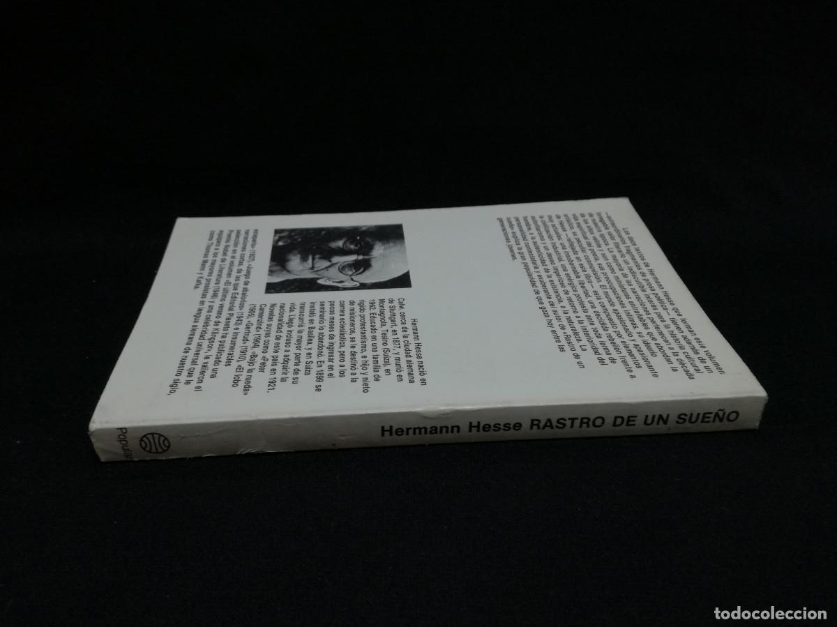 Libros: LIBRO - RASTRO DE UN SUE&Ntilde;O - HERMANN HESSE - POPULAR PLANETA - Foto 3