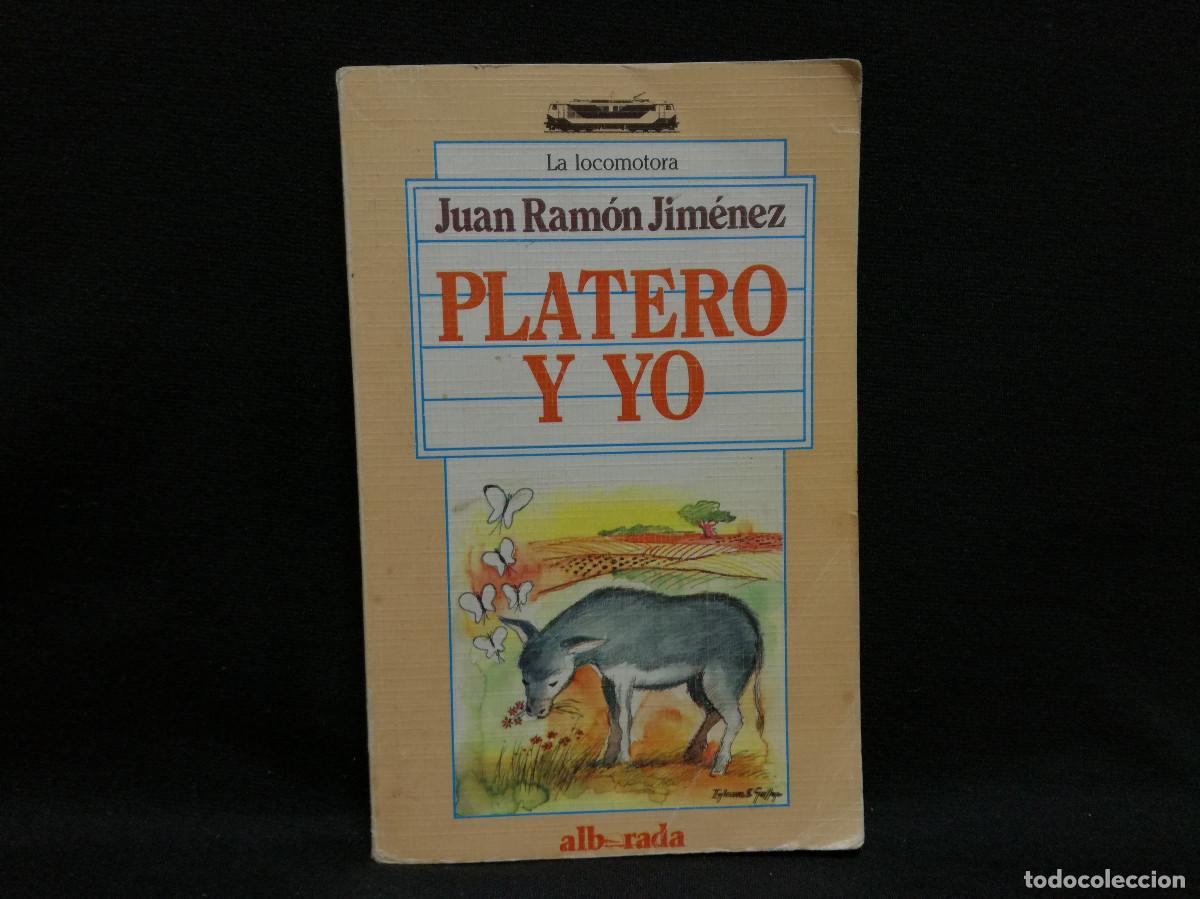 Libros: LIBRO - PLATERO Y YO - JUAN RAM&Oacute;N JIM&Eacute;NEZ - ALBORADA - Foto 1