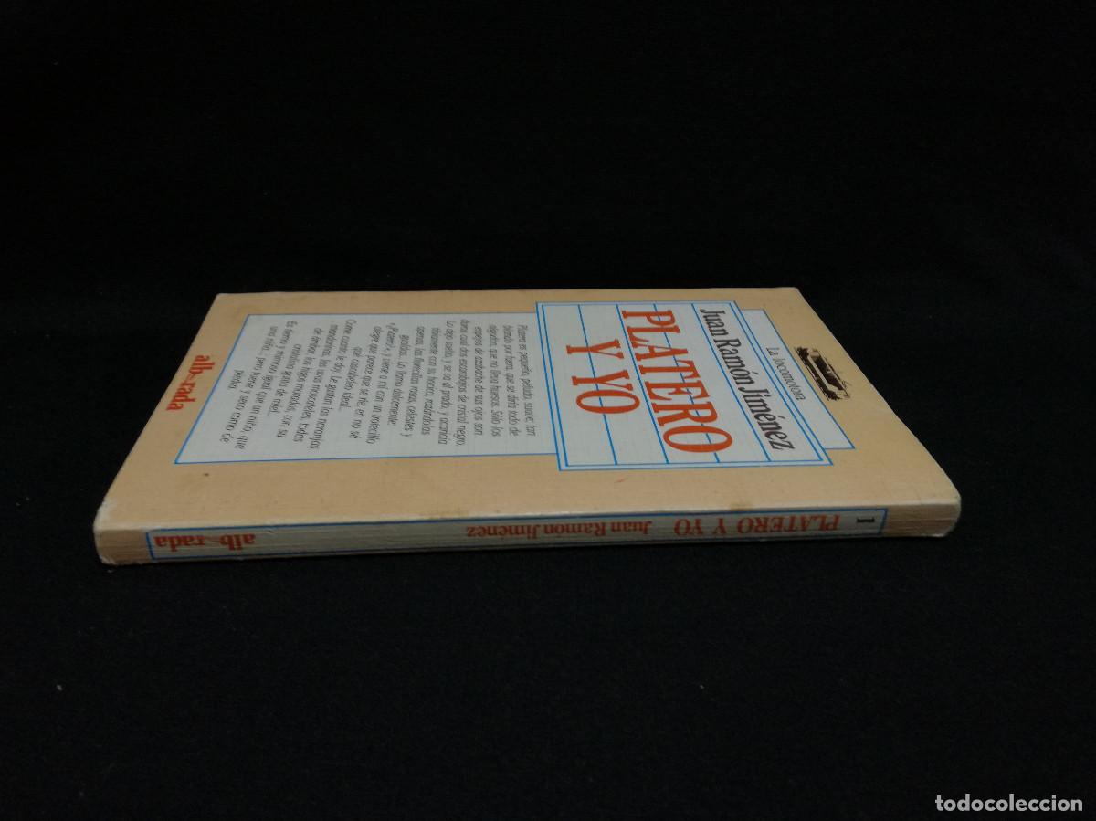 Libros: LIBRO - PLATERO Y YO - JUAN RAM&Oacute;N JIM&Eacute;NEZ - ALBORADA - Foto 3