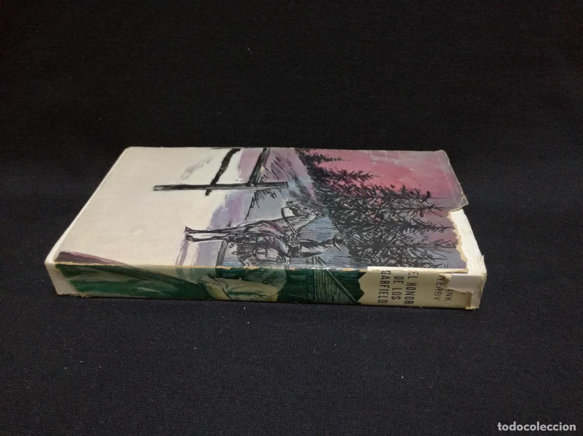 Libros: LIBRO - EL HONOR DE LOS GARFIELD - FRANK YERBY - PLAZA JANES - Foto 3