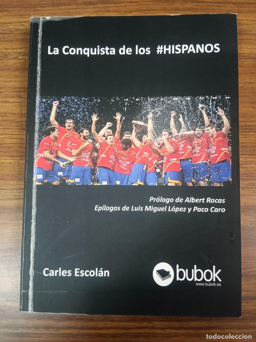 Libros: LA CONQUISTA DE LOS #HISPANOS - Carles Escolan - Foto 1