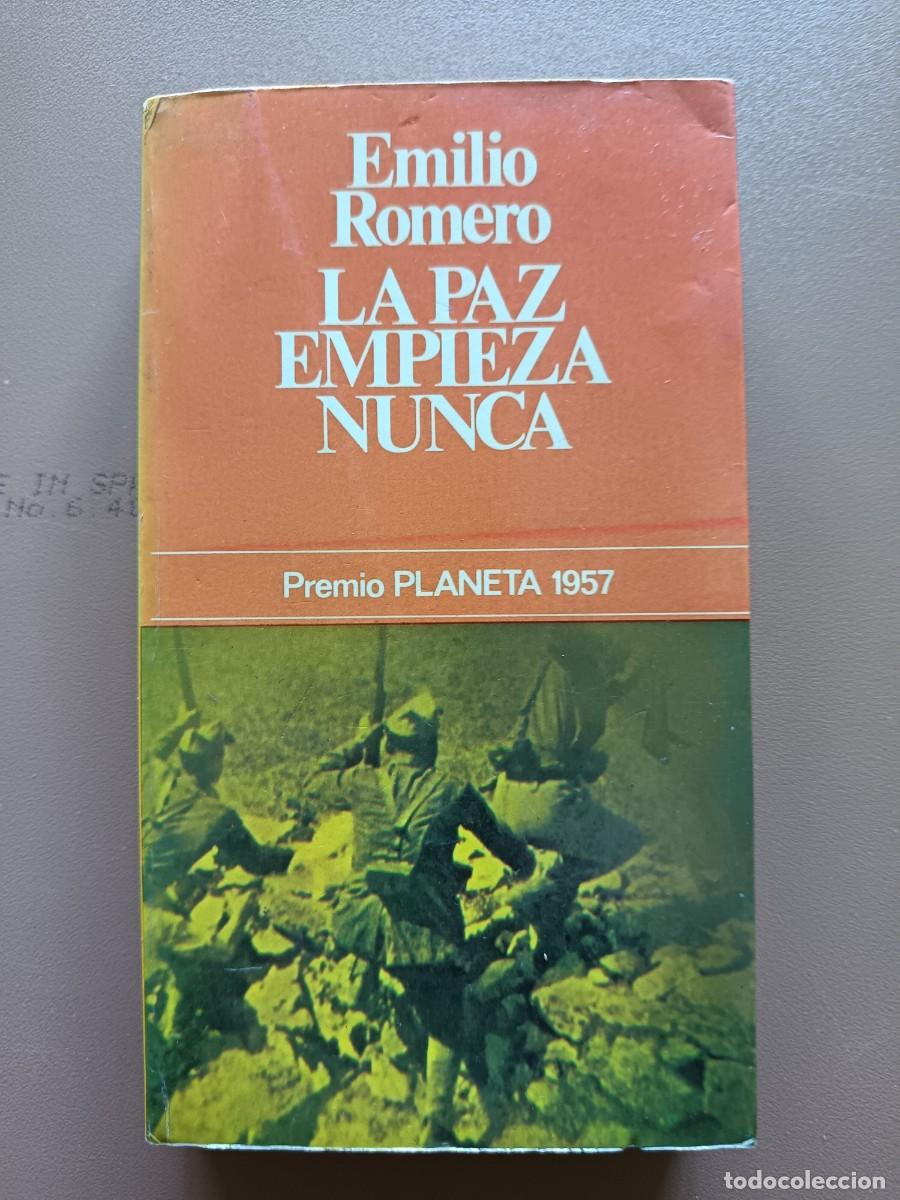 Libros: LA PAZ EMPIEZA NUNCA- EMILIO ROMERO - Foto 1