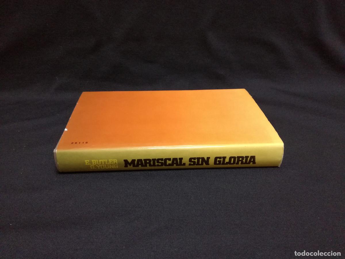 Libros: LIBRO - MARISCAL SIN GLORIA - VIDA Y MUERTE DE HERMANN GOERING - E. BUTLER G. YOUNG - CIRCULO - Foto 3