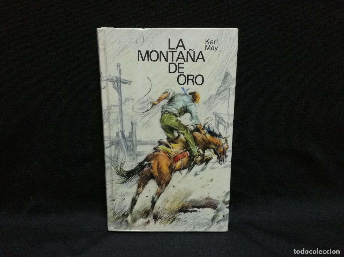 Libros: LIBRO - LA MONTA&Ntilde;A DE ORO - KARL MAY - CIRCULO - Foto 1