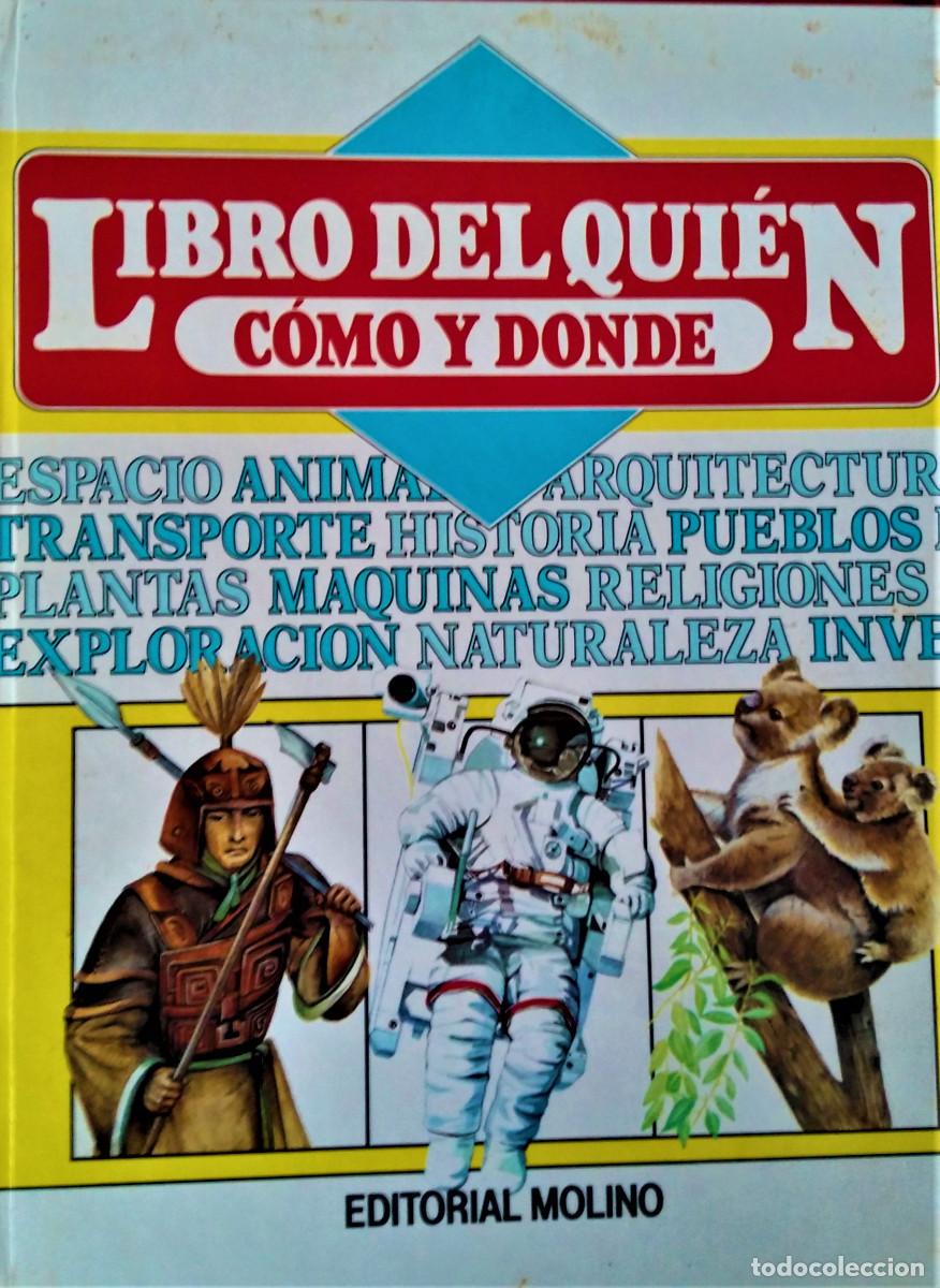 Libros: EL LIBRO DEL QUI&Eacute;N C&Oacute;MO Y DONDE- NEIL GRANT- EDITORIAL MOLINO. - Foto 1