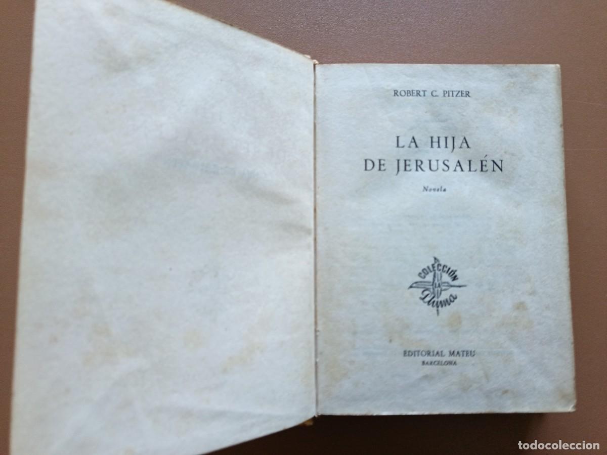 Libros: LA HIJA DE JERUSAL&Eacute;N- ROBERT C. PITZER - Foto 3