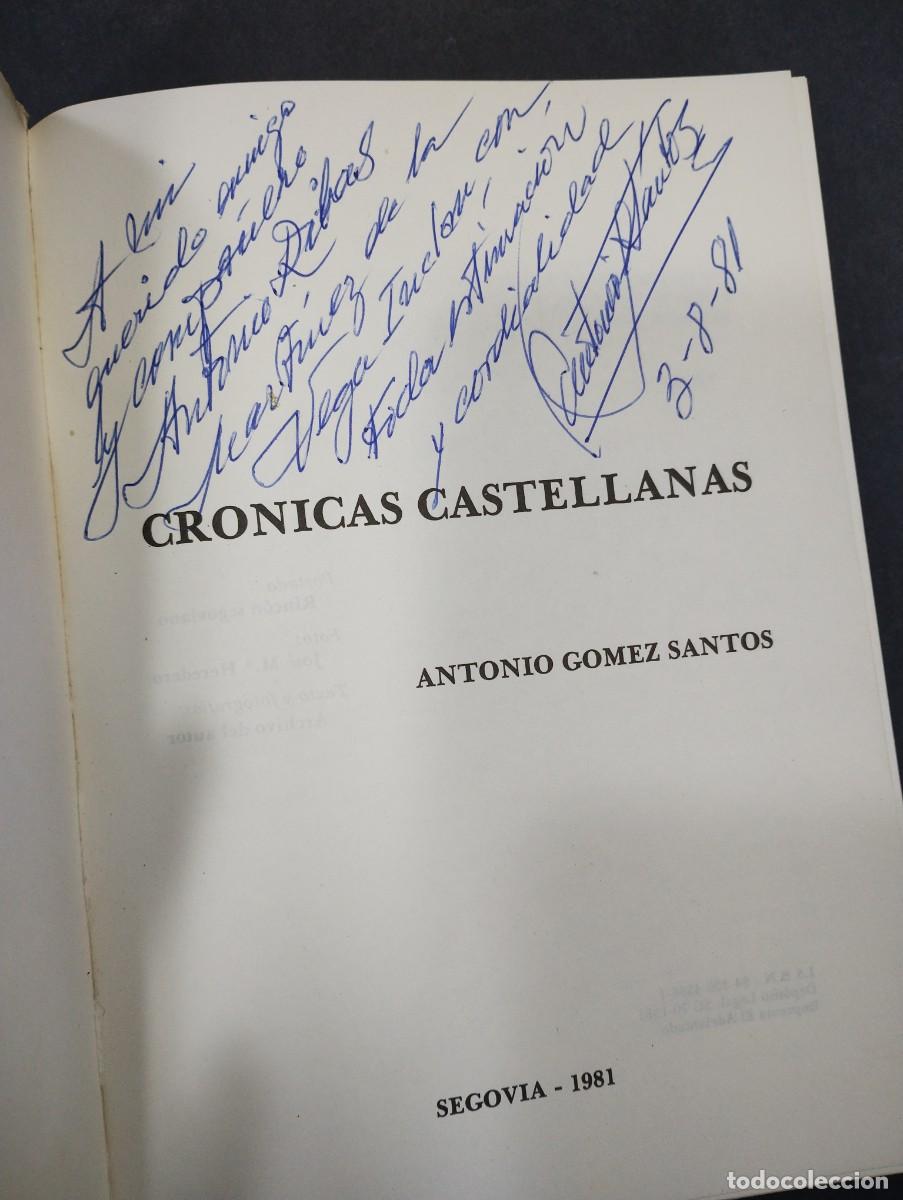 Libros: Cr&oacute;nicas castellanas - Antonio G&oacute;mez Santos - Foto 2