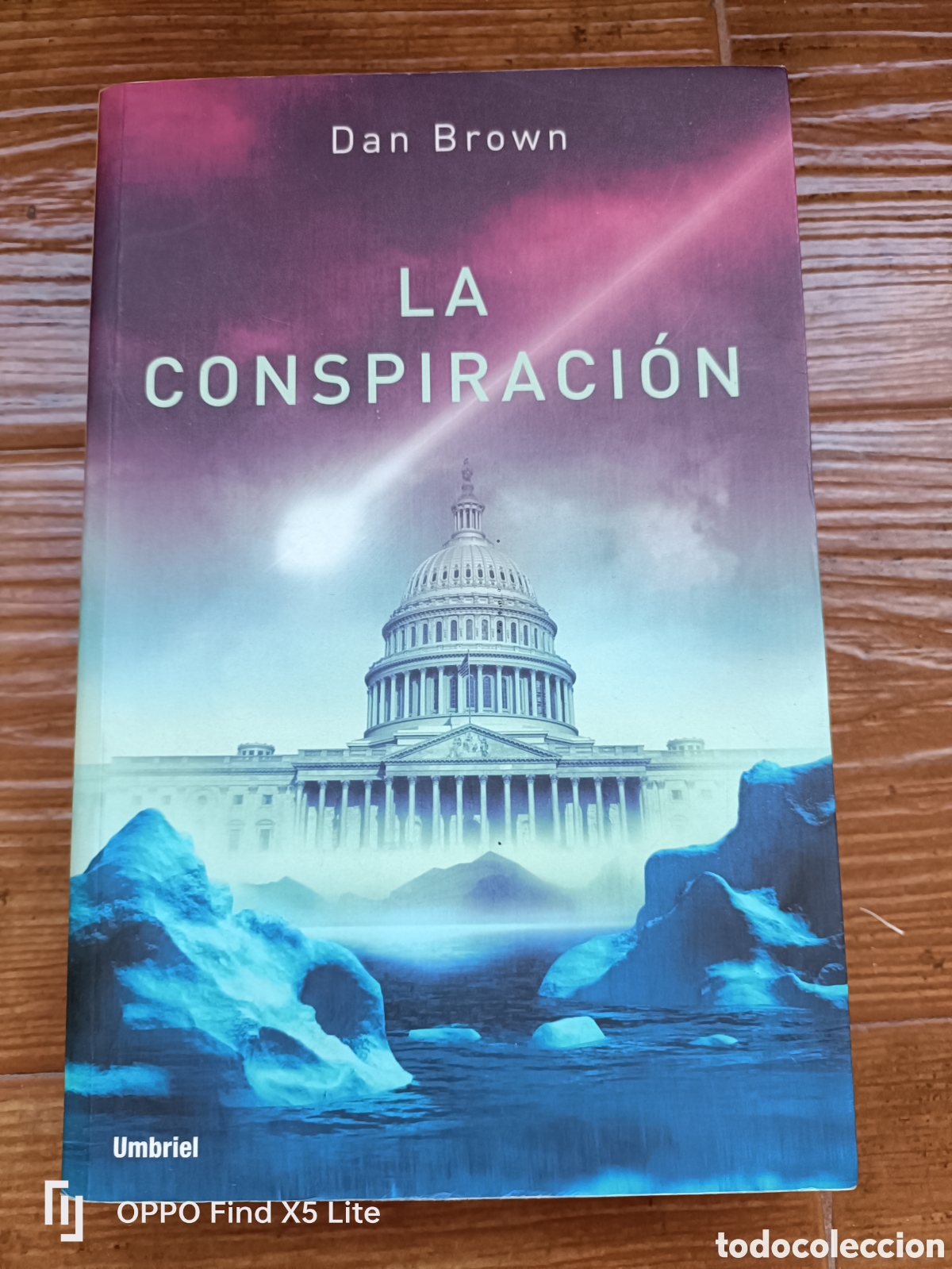 Libros: Libro La Conspiraci&oacute;n -Dan Brown- Editorial Urano -Umbriel Editores- - Foto 1