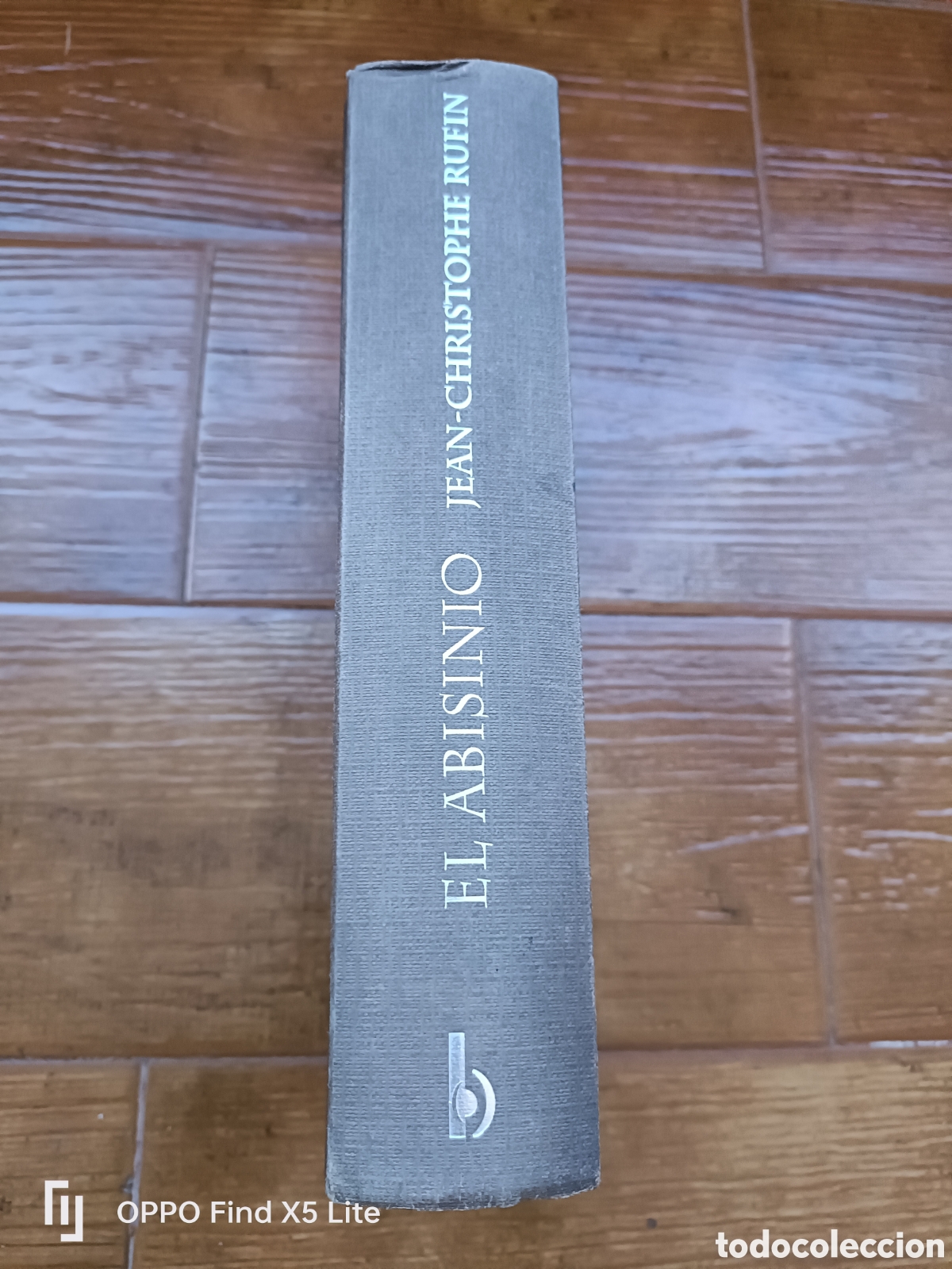Libros: Libro El Abisinio -Jean Christopher Rufin- Ediciones B - Foto 1