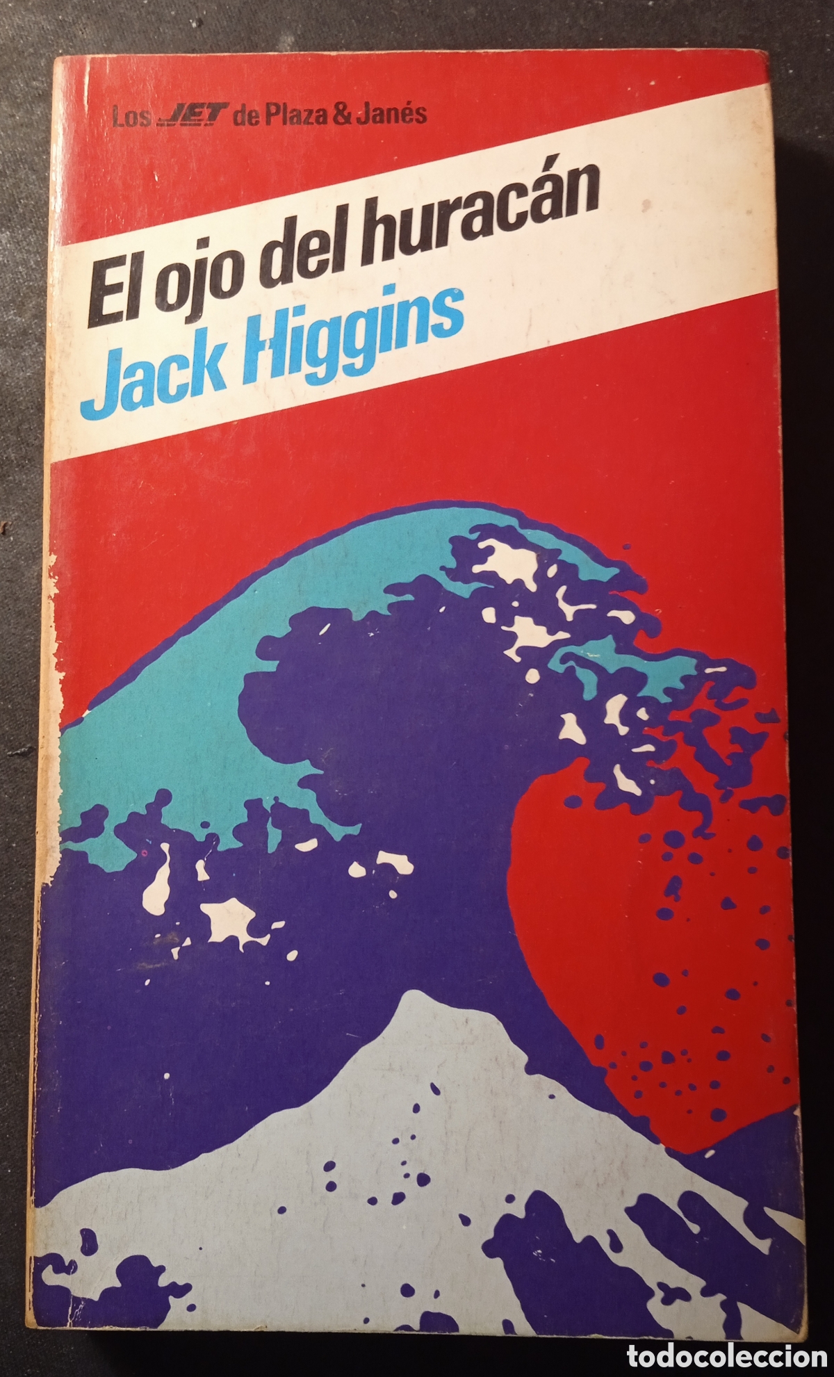 Libros: EL OJO DEL HURAC&Aacute;N/Jack Higgins (1982) - Foto 1