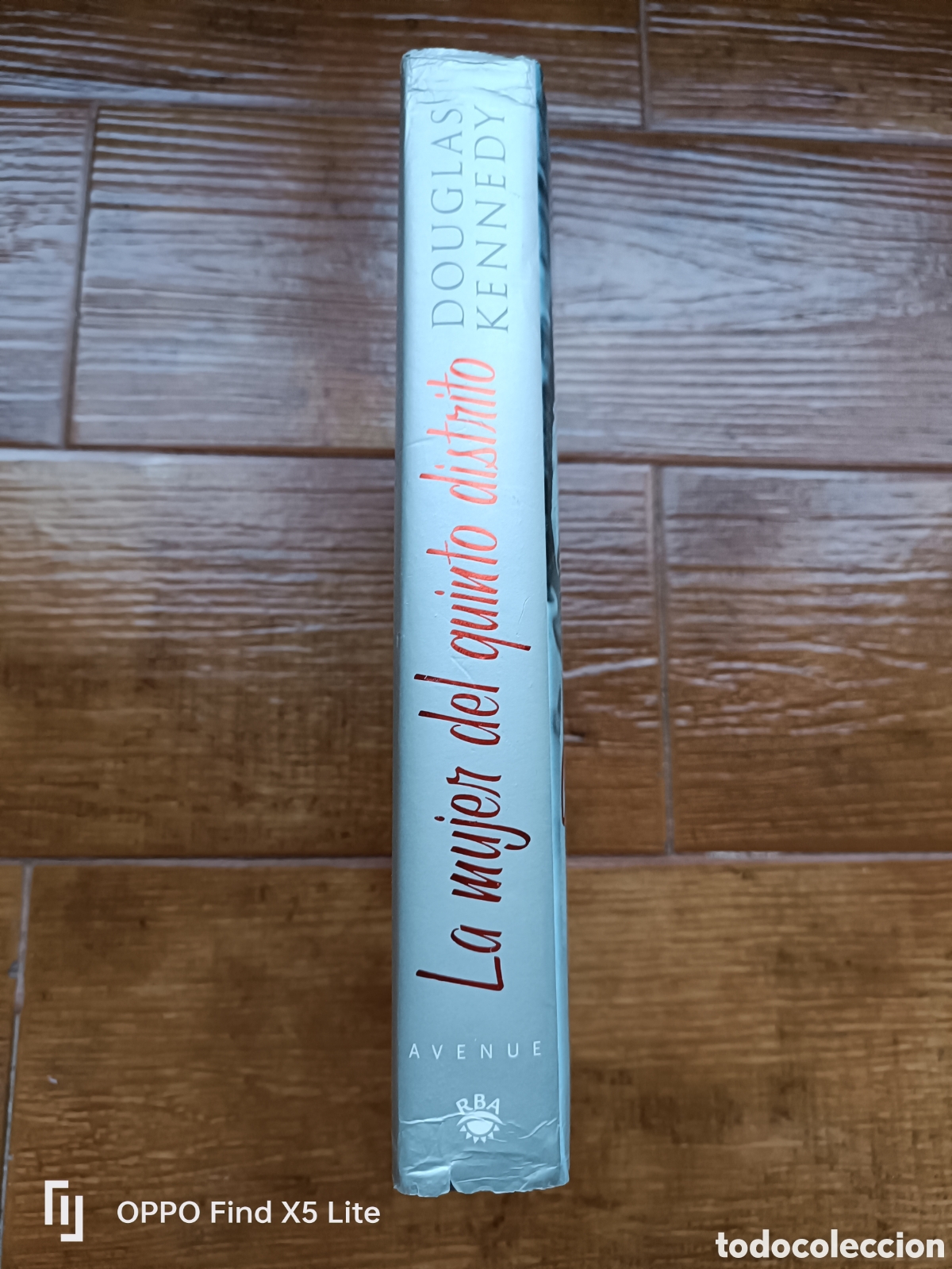 Libros: Libro La Mujer del Quinto Distrito -Douglas Kennedy- Editorial RBA - Foto 2