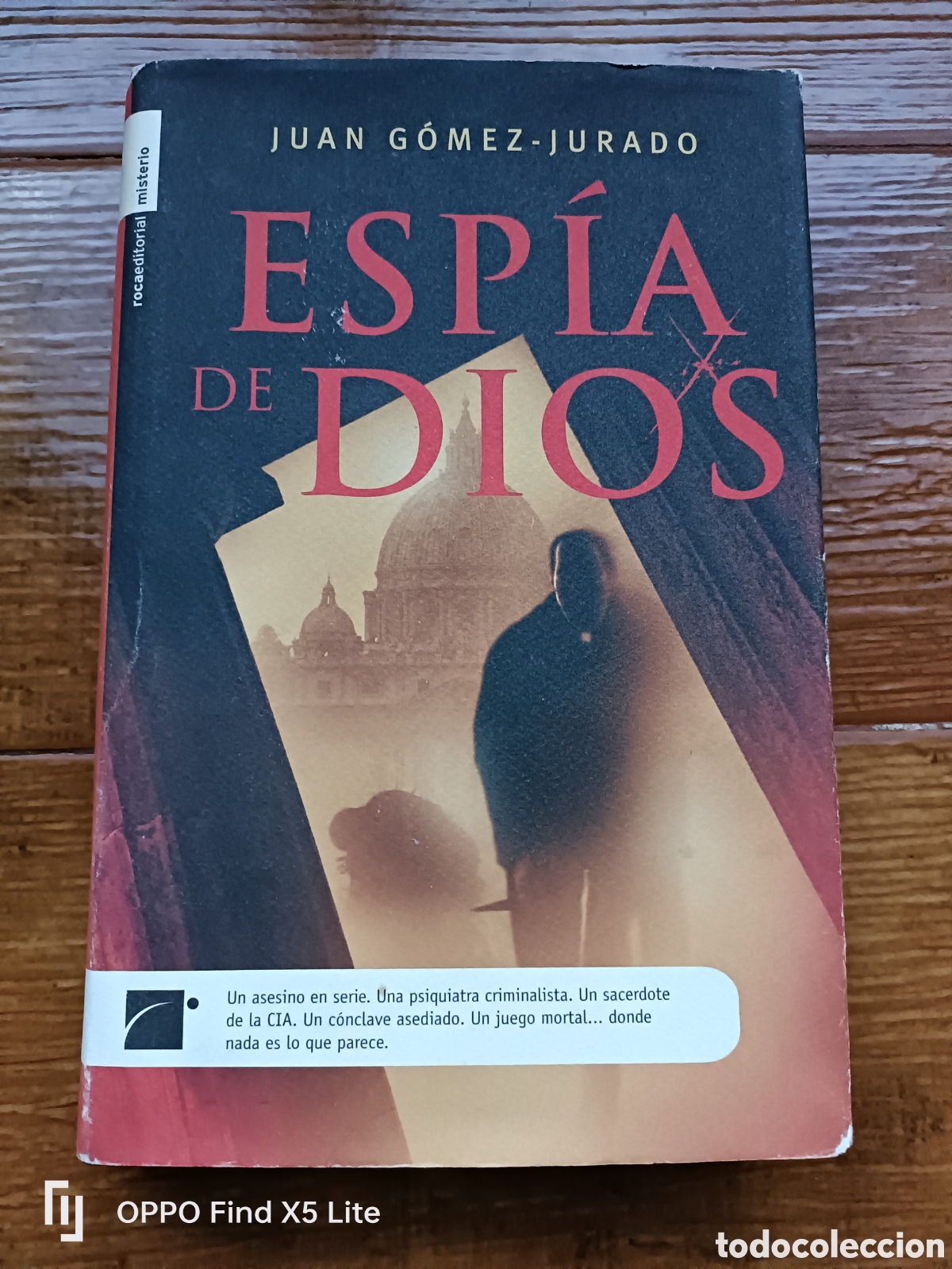 Libros: Libro Esp&iacute;as de Dios -Juan G&oacute;mez Jurado- Editorial Roca - Foto 1