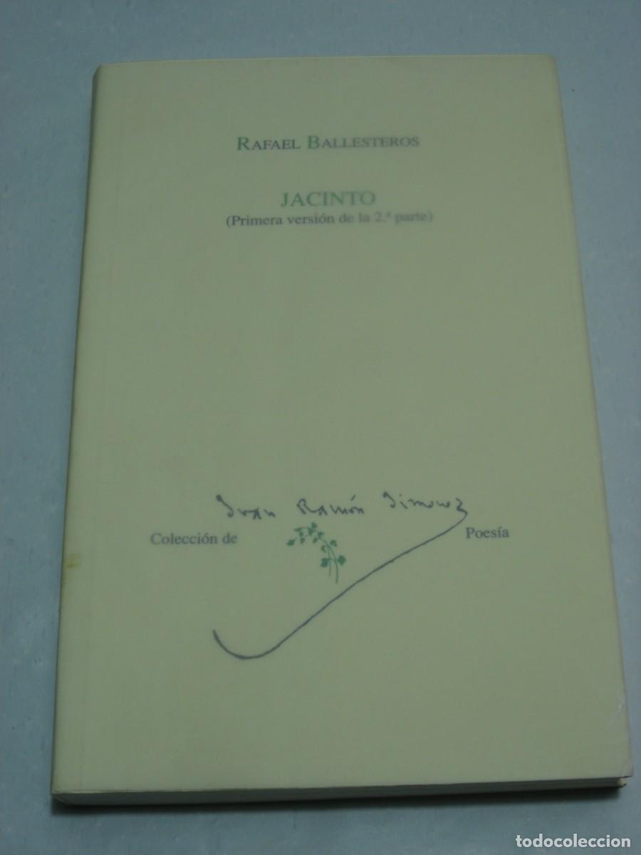 Libros: JACINTO (Primera versi&oacute;n de la 2&ordf; parte) - Rafael Ballesteros - Foto 1