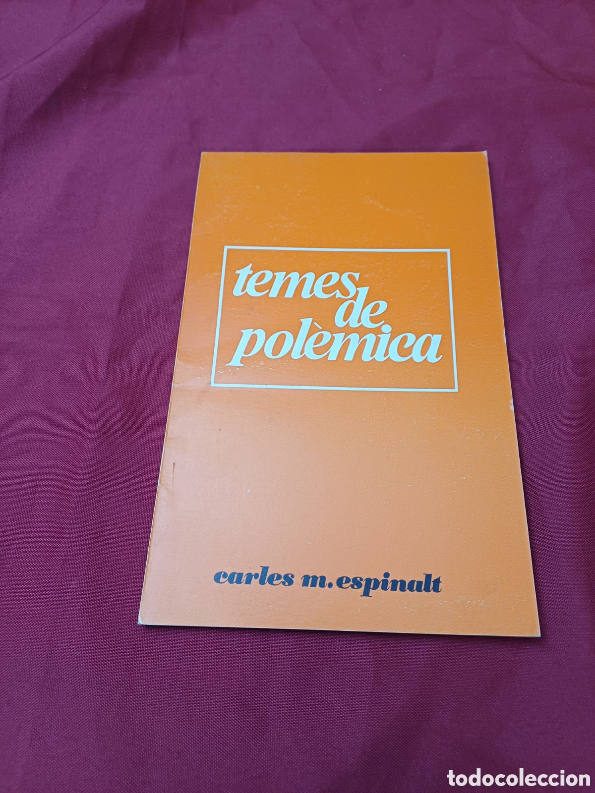 Libros: LIBRO, LIBRETO, TEMES DE POMEMICA, EN CATAL&Aacute;N, 1971 - Foto 1