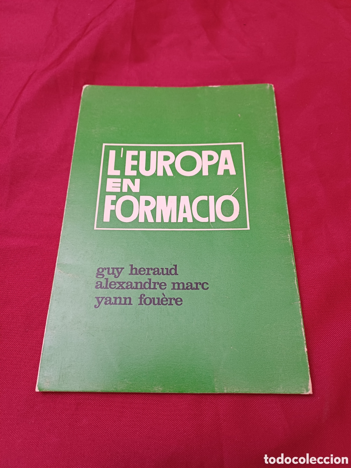 Libros: LIBRO, LIBRETO, LEUROPA EN FORMACI&Oacute;, EN CATAL&Aacute;N, 1969 - Foto 1