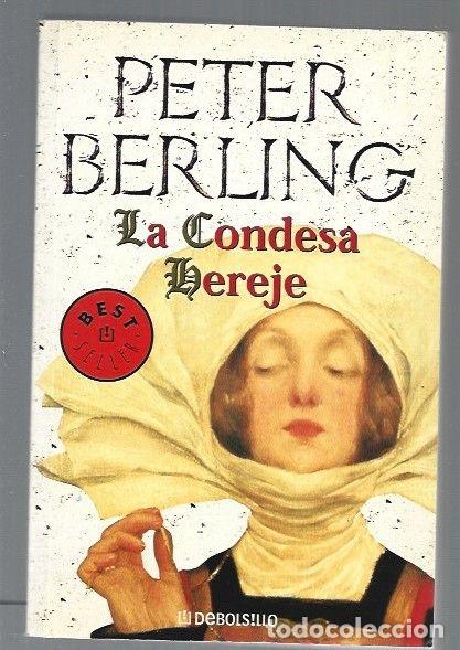 Libros: CONDESA HEREJE - LA - BERLING, PETER - Foto 1