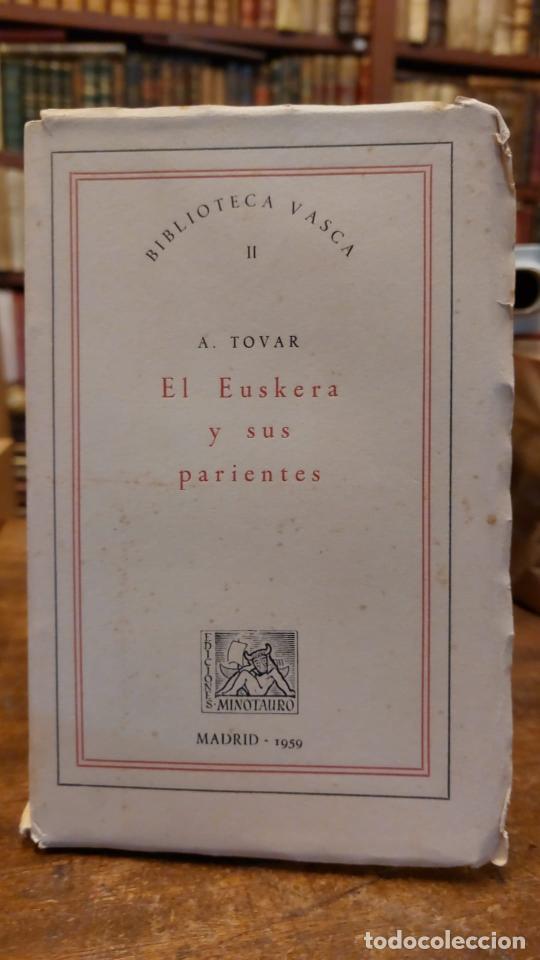 Libros: EL EUSKERA Y SUS PARIENTES. - TOVAR, A. - Foto 1