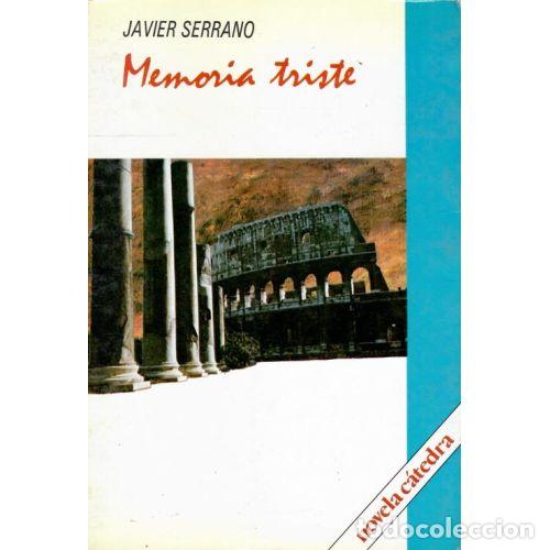 Libros: MEMORIA TRISTE - JAVIER SERRANO - Sin Especificar - Foto 1