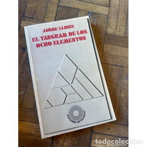 Libros: EL TANGRAM de los OCHO ELEMENTOS - JAUME LLIBRE - Sin Especificar - Foto 1