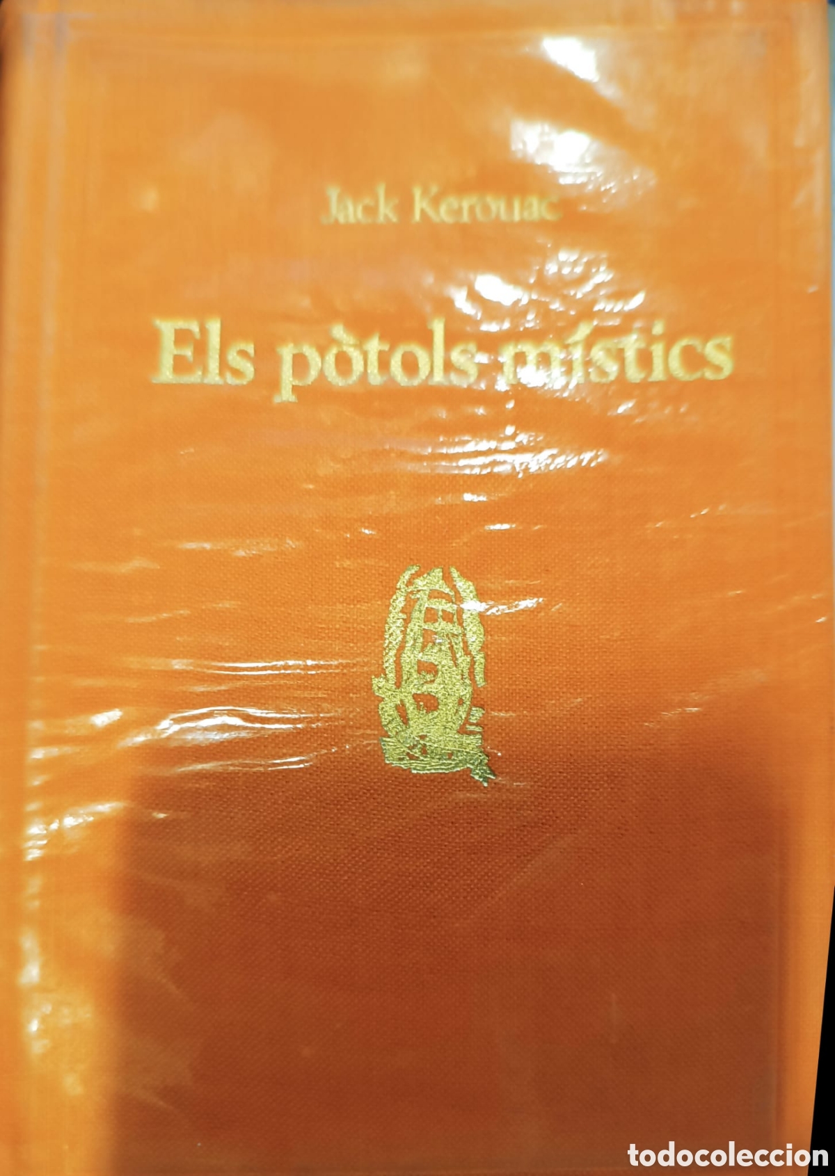 Libros: Els P&ograve;tols M&iacute;stics, Jack Kerouac - Foto 1