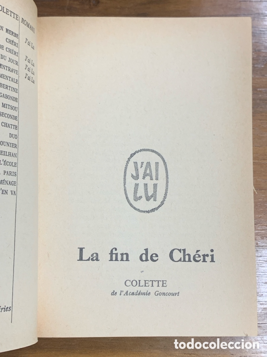 Libros: La Fin de Ch&eacute;ri, Colette - JAI LU - 1972 - Foto 2