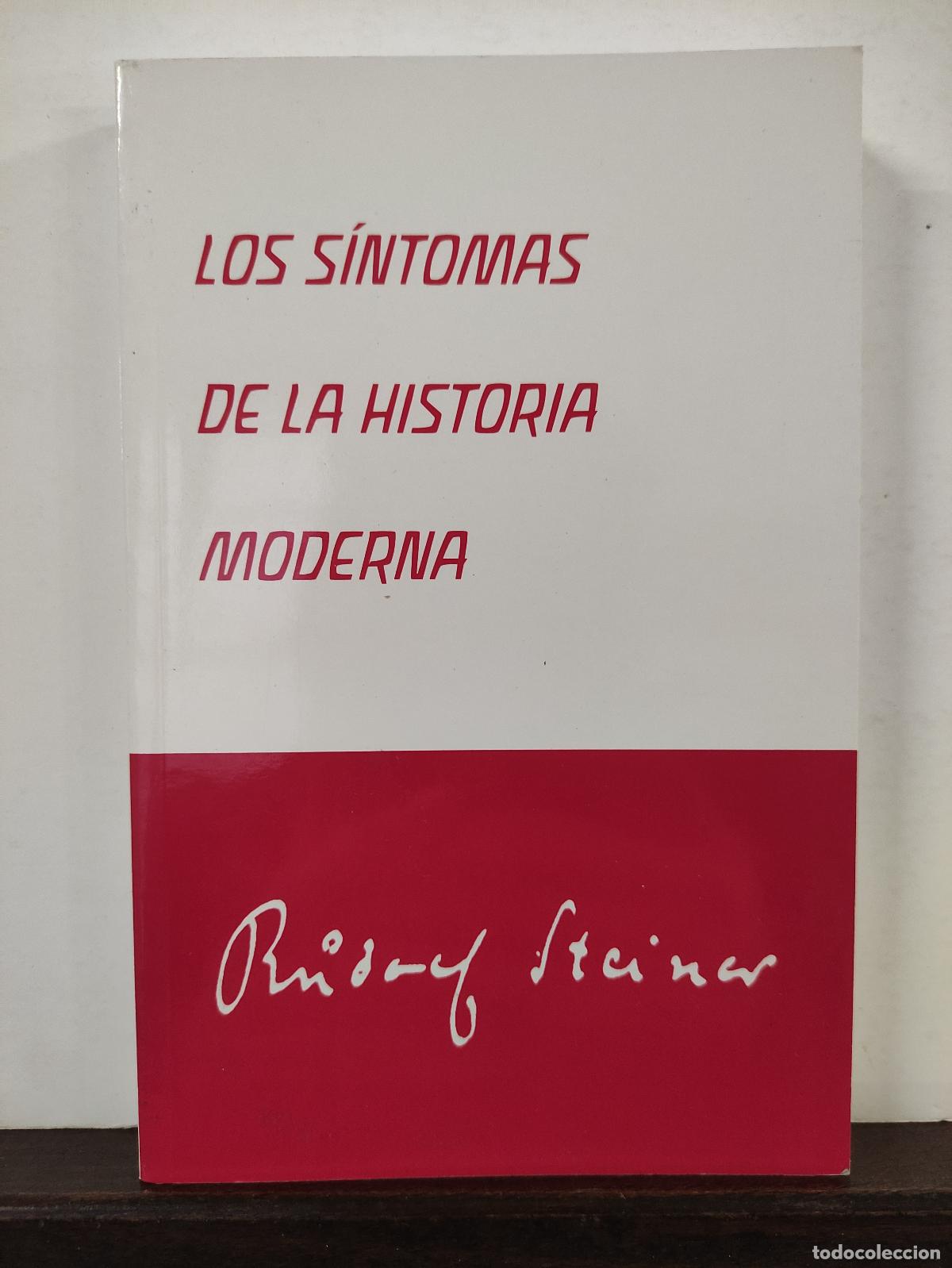 Libros: LOS SINTOMAS DE LA HISTORIA MODERNA - RUDOLF STEINER - Foto 1