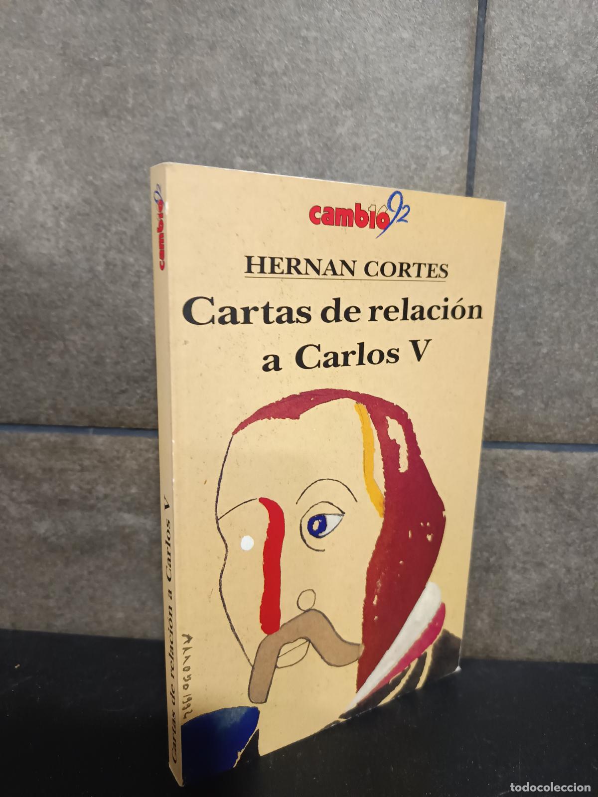 Libros: HERNAN CORTES CARTAS DE RELACION A CARLOS V - Foto 1