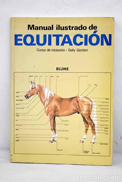 Libros: Manual ilustrado de equitaci&oacute;n.- Gordon, Sally - Foto 1