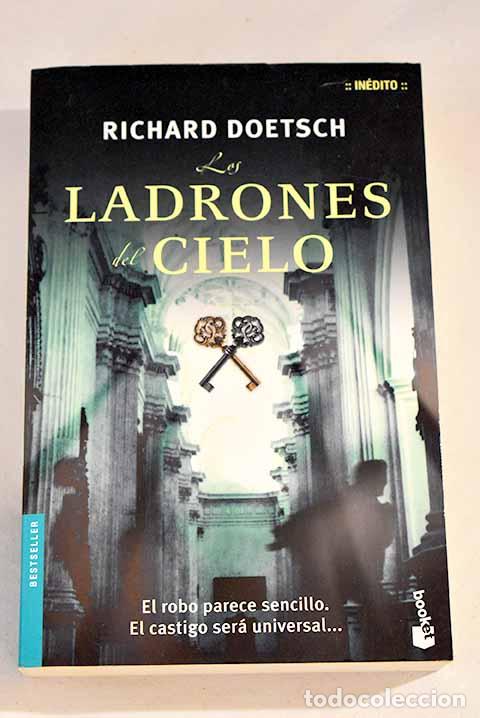 Libros: Los ladrones del cielo.- Doetsch, Richard - Foto 1