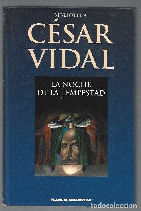 Libros: NOCHE DE LA TEMPESTAD - LA - VIDAL, CESAR - Foto 1