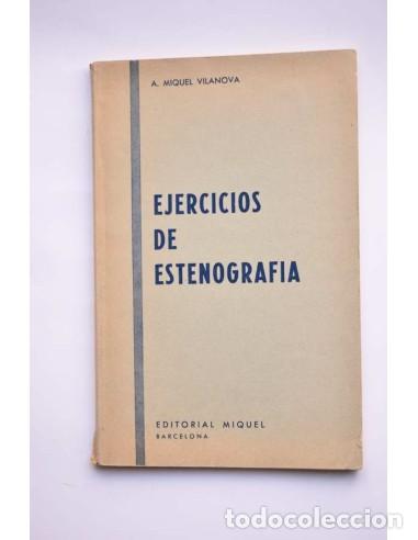 Libros: Ejercicios de estenograf&iacute;a - VILANOVA, A. Miquel - Foto 1