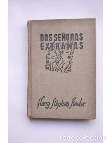 Libros: Dos se&ntilde;oras extra&ntilde;as - KEELER, Harry Stephen - Foto 1