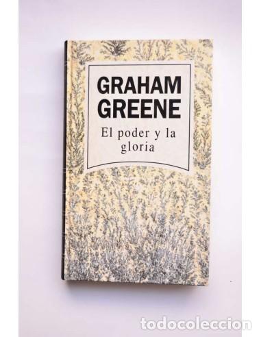 Libros: El poder y la gloria - GREENE, Graham - Foto 1
