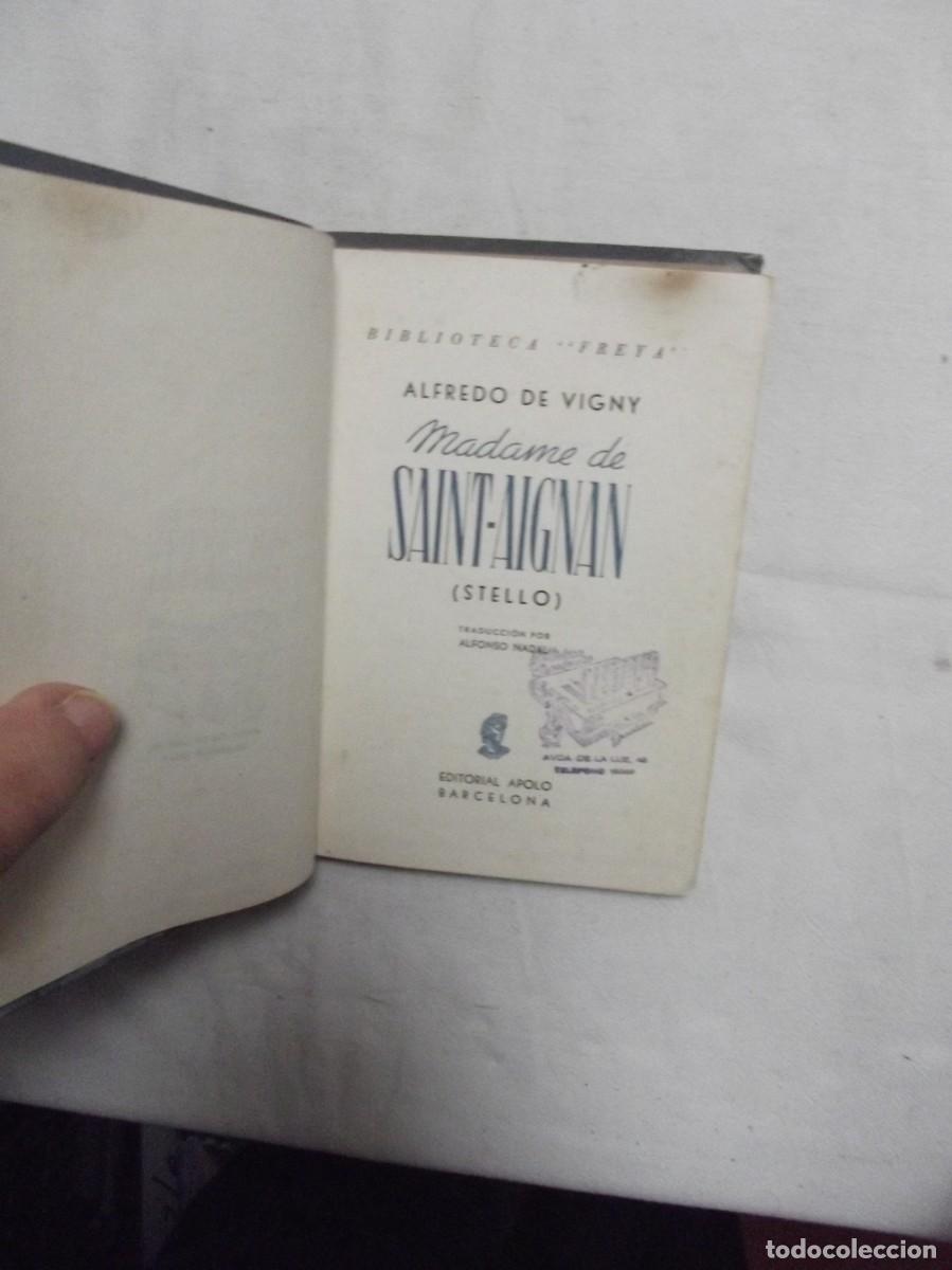 Libros: MADAME SAINT - AIGNAN ( STELLO ) DE ALFREDO DE VIGNY - Foto 2