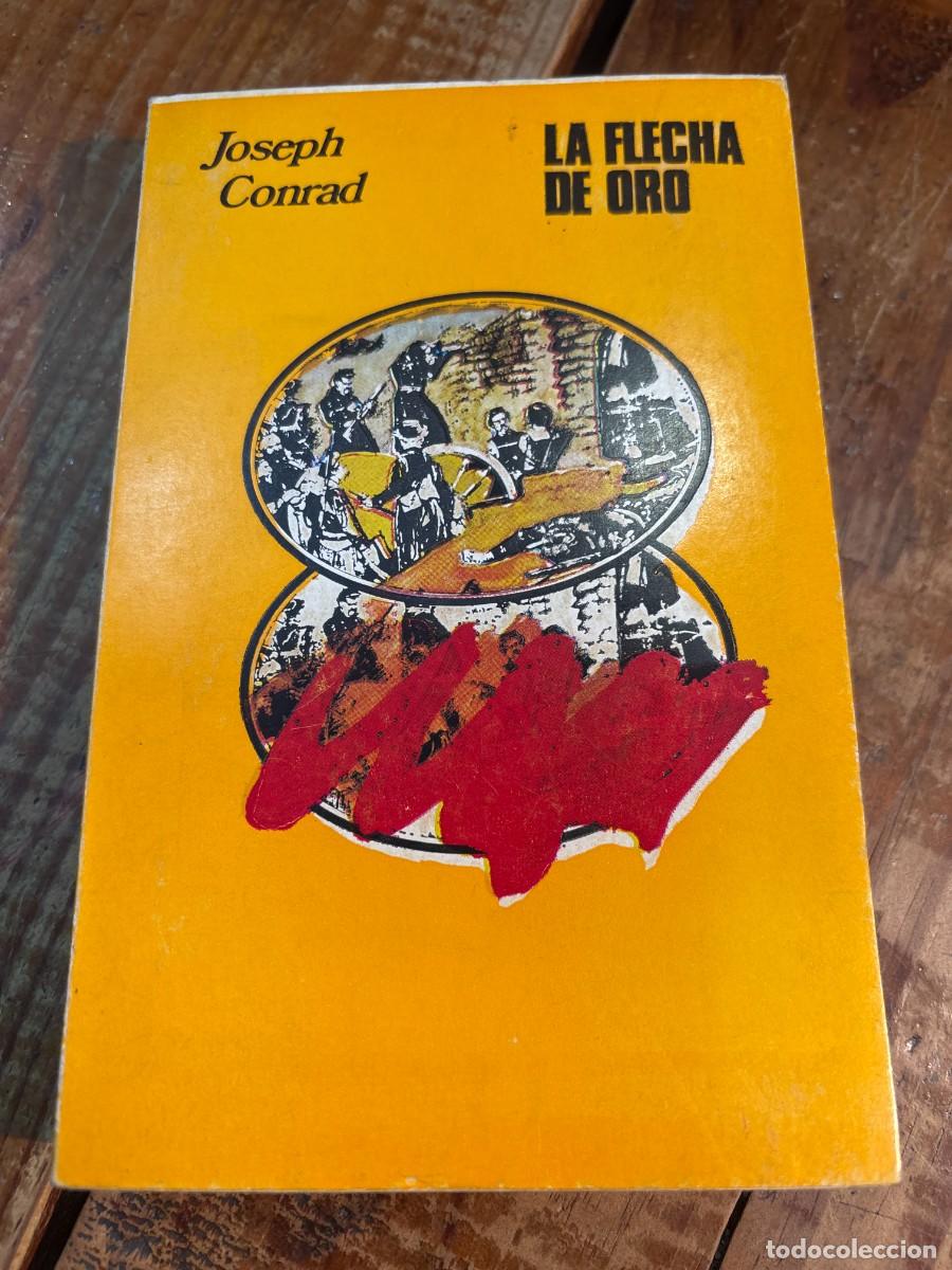 Libros: LA FLECHA DE ORO. 1&ordf; EDICI&Oacute;N. - Foto 1