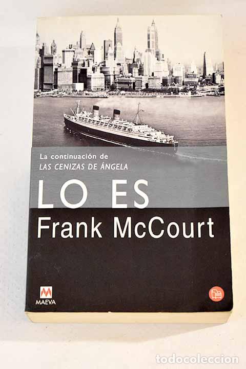 Libros: Lo es: McCourt, Frank.- McCourt, Frank - Foto 1