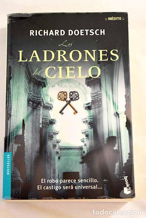 Libros: Los ladrones del cielo.- Doetsch, Richard - Foto 1