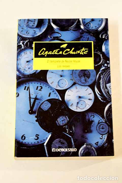 Libros: El templete de Nasse House: Los relojes.- Christie, Agatha - Foto 1