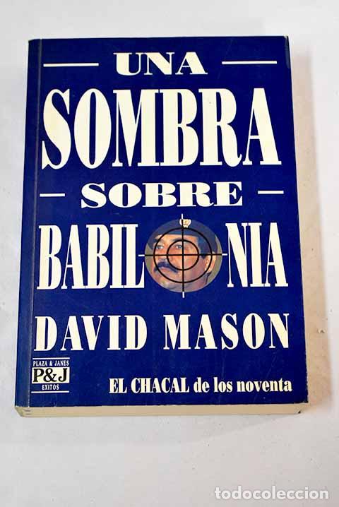 Libros: Una sombra sobre Babilonia.- Mason, David - Foto 1