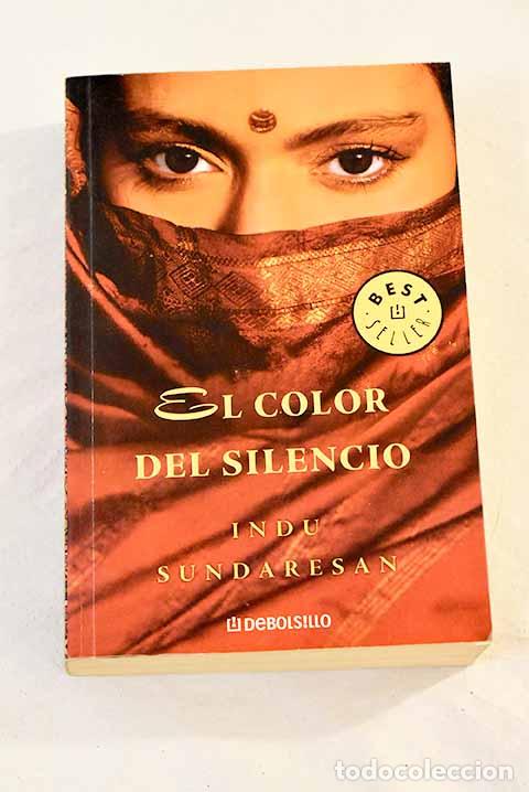 Libros: El color del silencio.- Sundaresan, Indu - Foto 1
