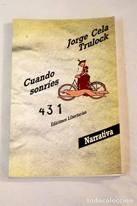 Libros: Cuando sonr&iacute;es: cuentos.- Cela Trulock, Jorge - Foto 1