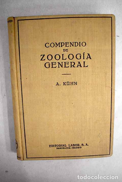 Libros: Compendio de zoolog&iacute;a general.- K&uuml;hn, Alfred - Foto 1