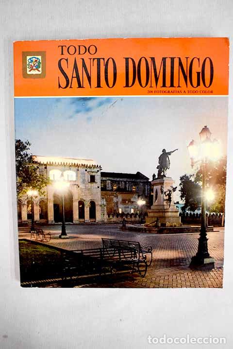 Libros: Todo Santo Domingo: Rueda, Manuel.- Rueda, Manuel - Foto 1