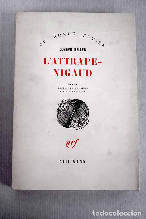 Libros: L attrape-Nigaud: Heller, Joseph.- Heller, Joseph - Foto 1