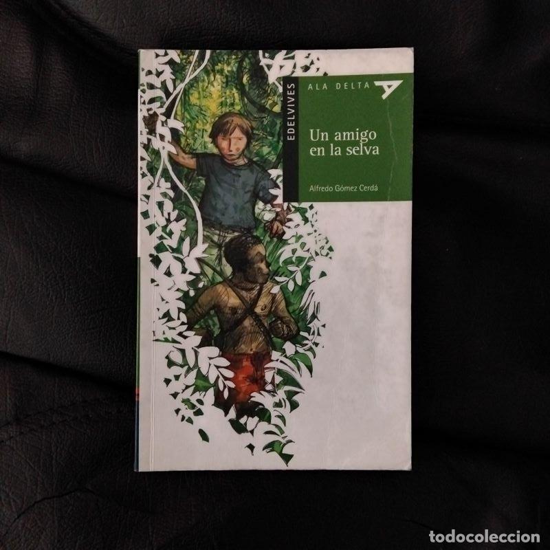 Libros: Un amigo en la selva - Alfredo G&oacute;mez Cerd&aacute; - Foto 1