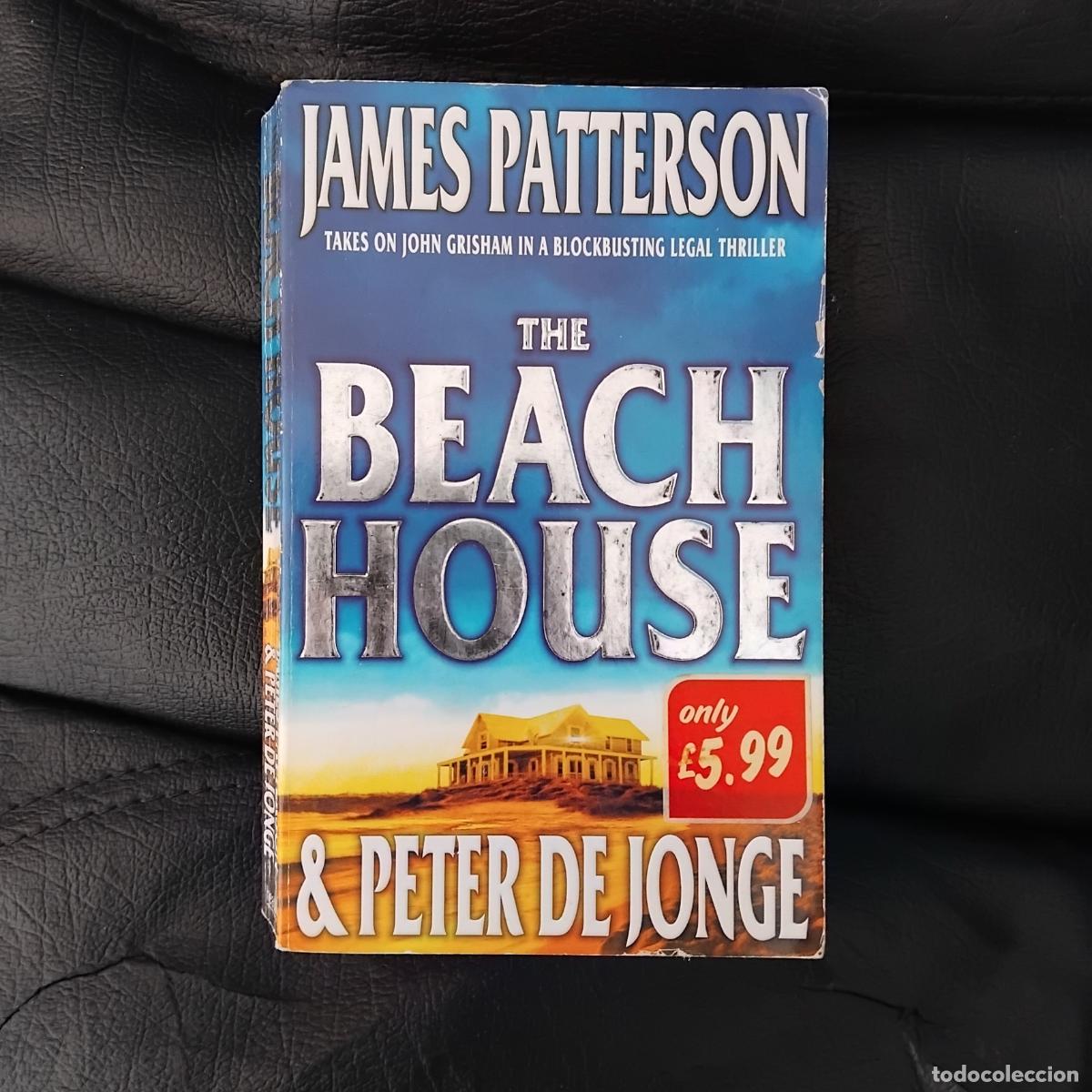 Libros: The Beach House - James Patterson & Peter De Jonge - Foto 1