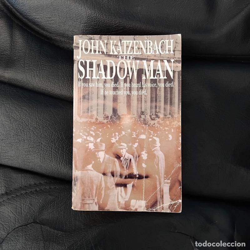 Libros: The Shadow Man - John Katzenbach - Foto 1