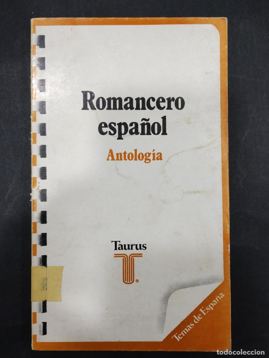Libros: Romancero espa&ntilde;ol Antolog&iacute;a Taurus - Foto 1