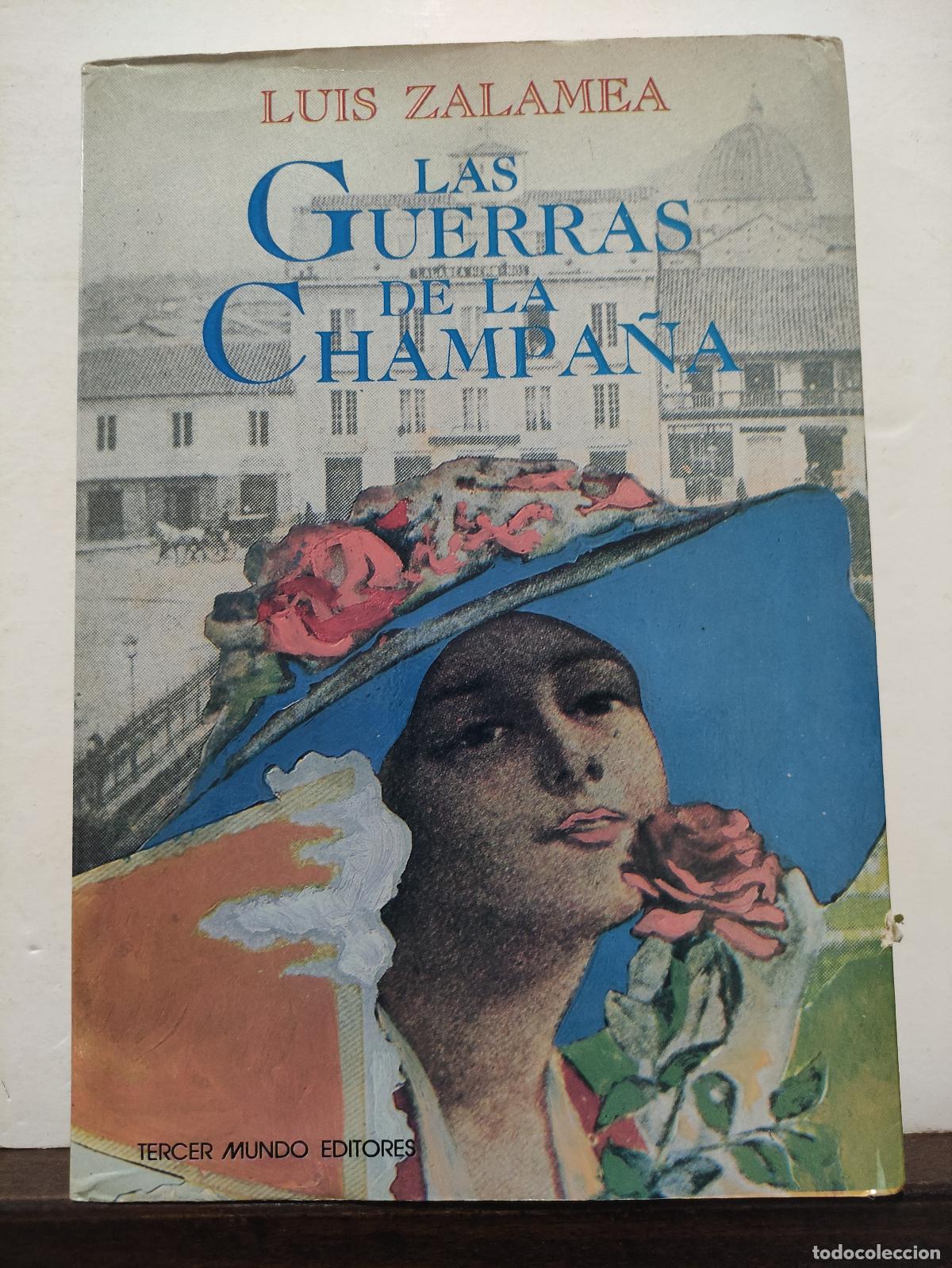 books: LAS GUERRAS DE LA CHAMPA&Ntilde;A - LUIS ZALAMEA