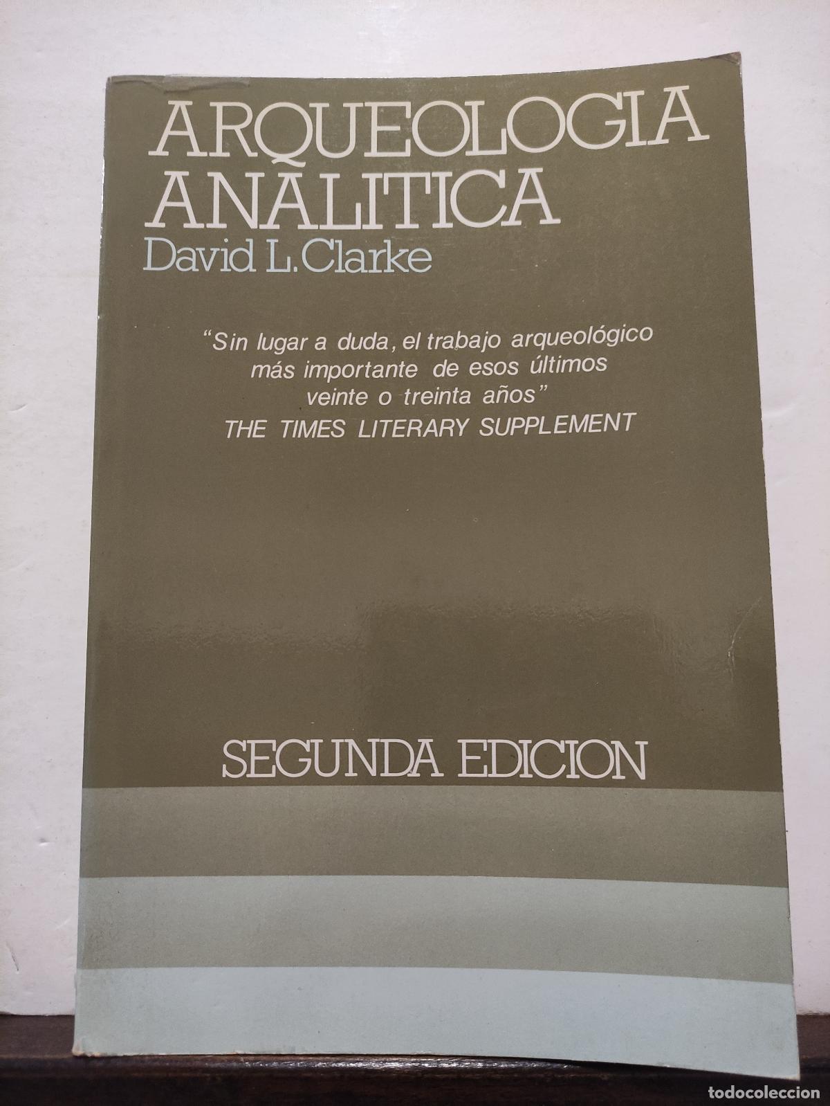 Libros: ARQUEOLOGIA ANALITICA - DAVID L. CLARKE - Foto 1